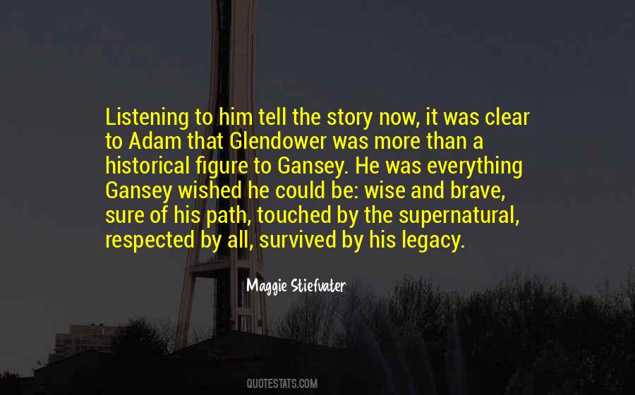 More To The Story Quotes #135286
