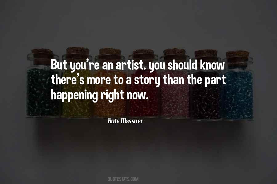 More To The Story Quotes #581283