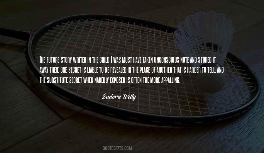 More To The Story Quotes #651719