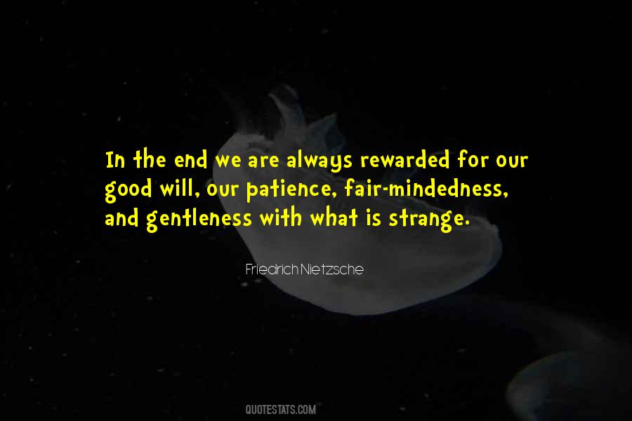 Patience Will Be Rewarded Quotes #1336033