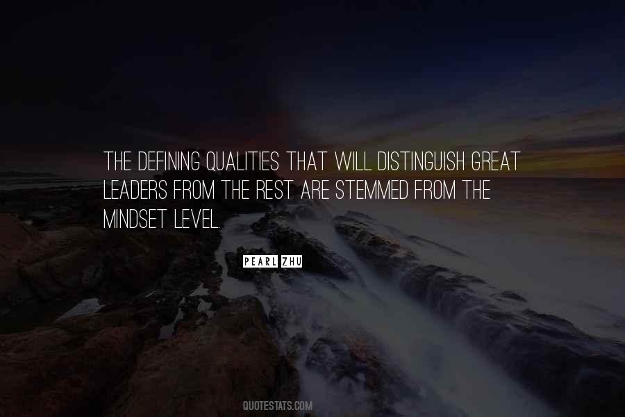 Quotes About Great Leadership Qualities #73864