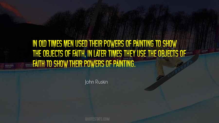 Old Painting Quotes #1592201