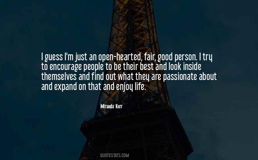 Be Open Hearted Quotes #1289710