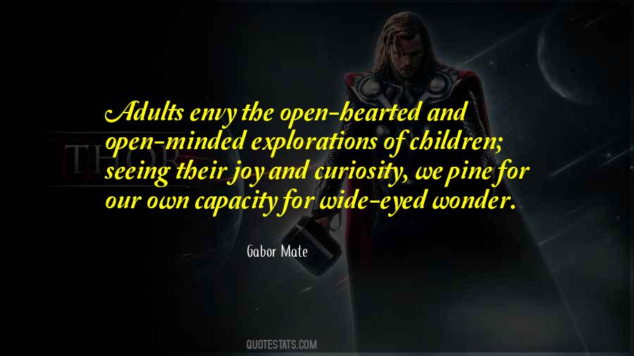 Be Open Hearted Quotes #307839