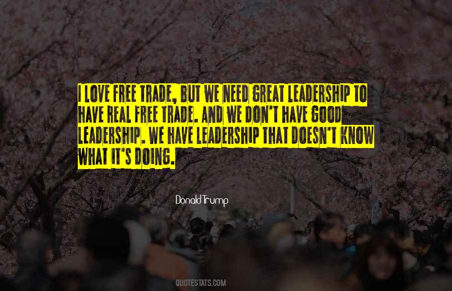 Quotes About Great Leadership #1274230