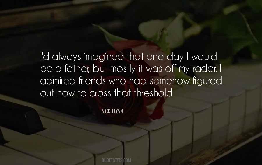 One Day Off Quotes #1393348