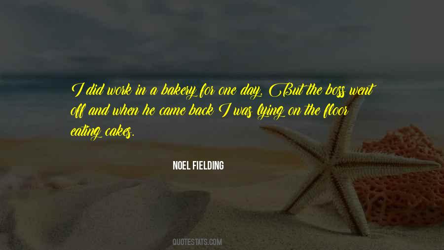 One Day Off Quotes #1613033