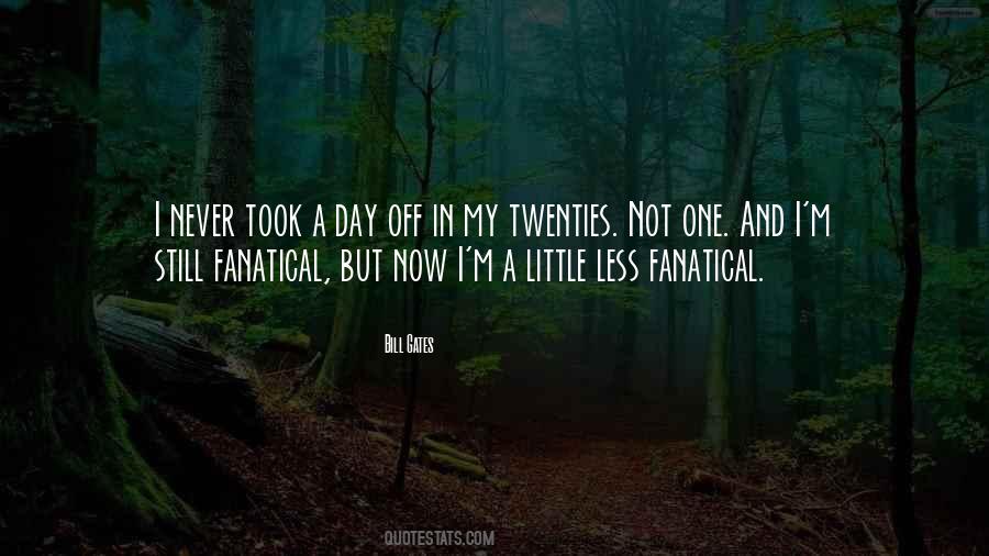 One Day Off Quotes #278806