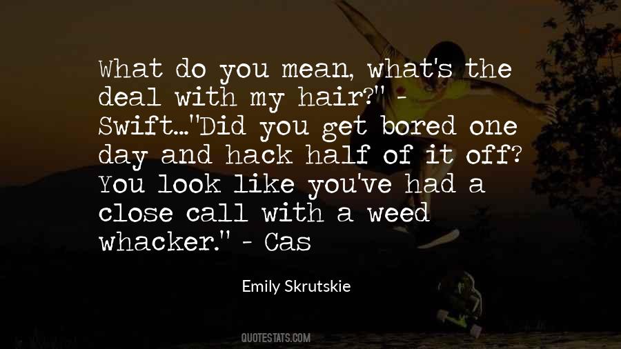 One Day Off Quotes #322056