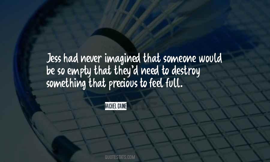Empty Full Quotes #1781062