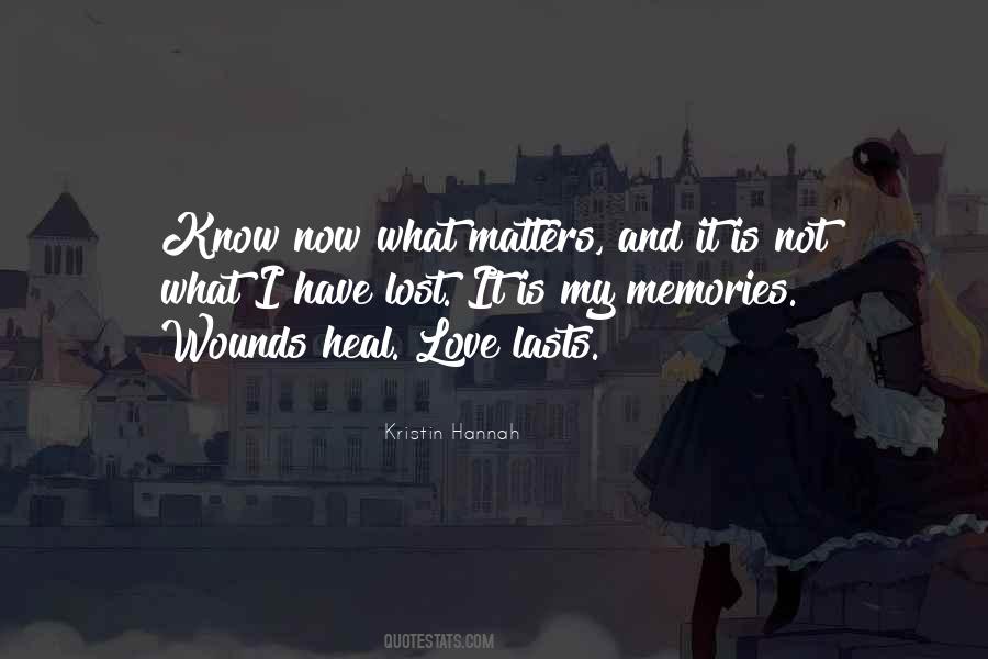 Love What Matters Quotes #312349