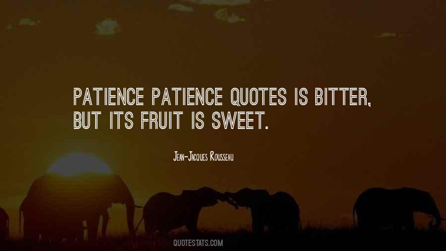 Quotes About Fruit Is Sweet #1247577