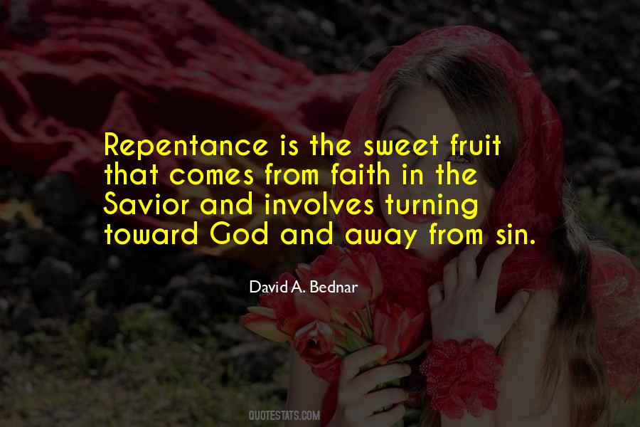 Quotes About Fruit Is Sweet #1846034