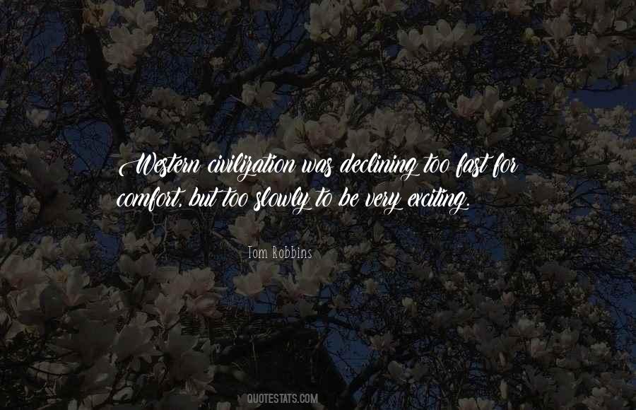 Went By So Fast Quotes #56002