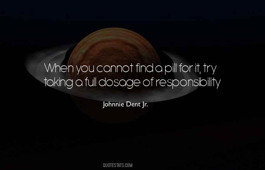 Responsibility For Self Quotes #1312748