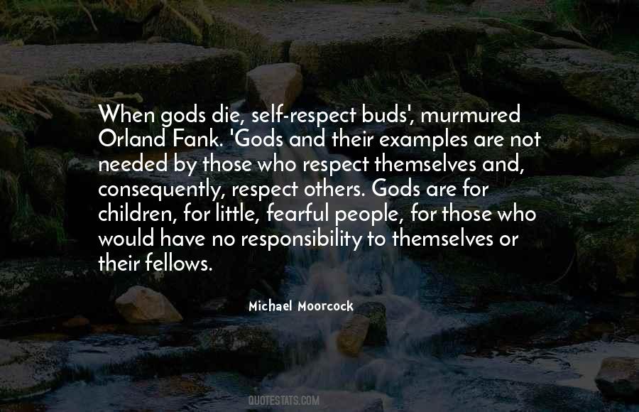 Responsibility For Self Quotes #1698136