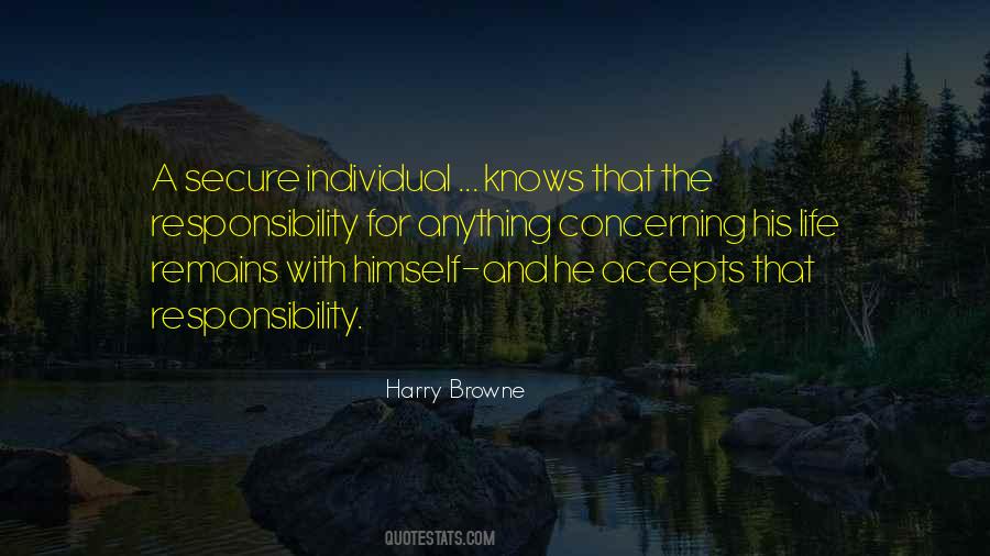 Responsibility For Self Quotes #290449
