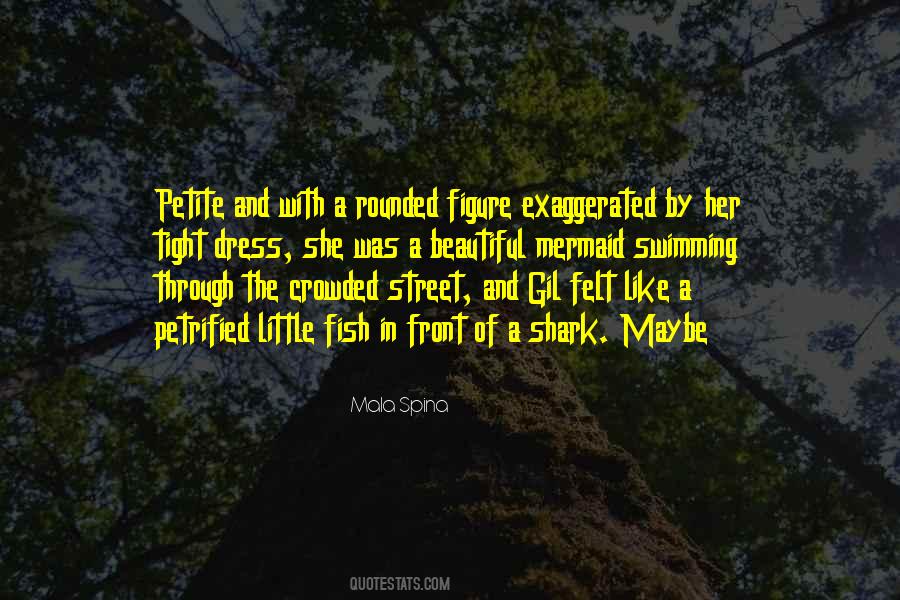 Quotes About Like A Mermaid #1359899