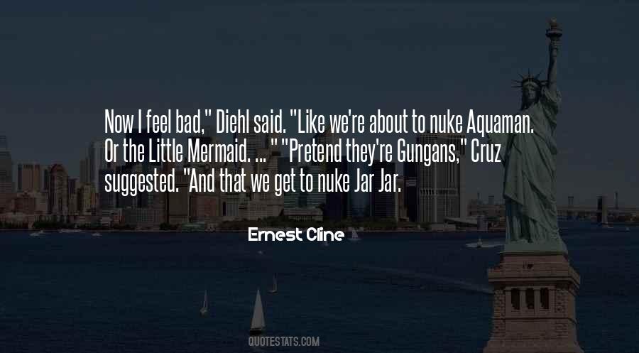 Quotes About Like A Mermaid #427278