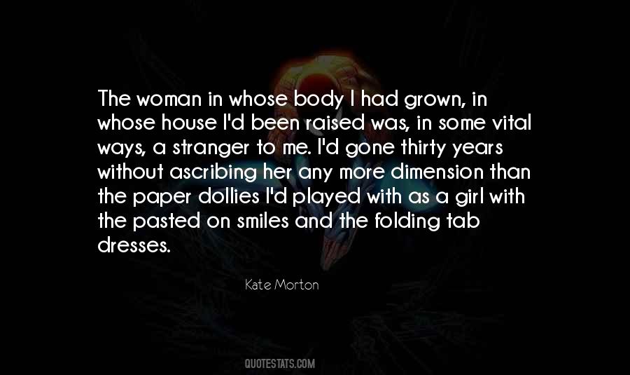 More Than A Body Quotes #223200
