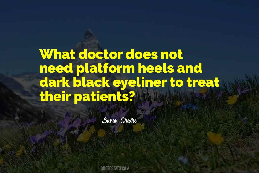 Black Doctor Quotes #1218291