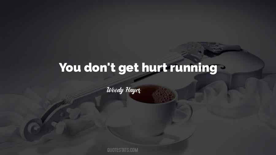 I Will Quit Quotes #1255837