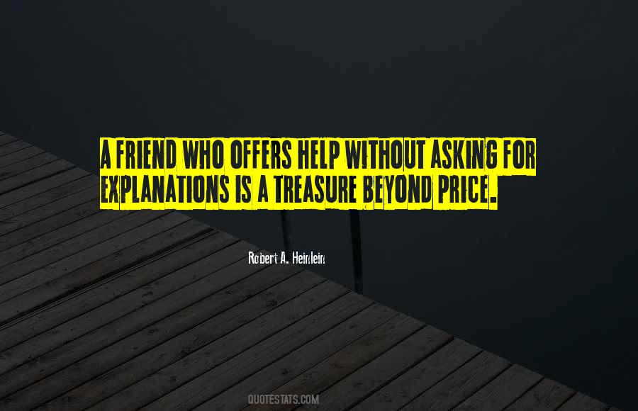 Price Of Friendship Quotes #1010316