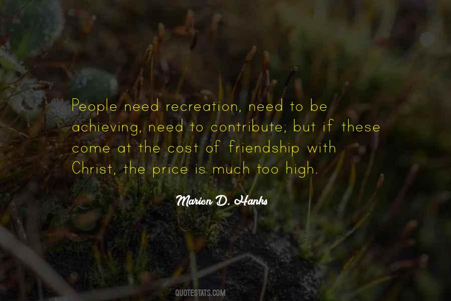 Price Of Friendship Quotes #272534