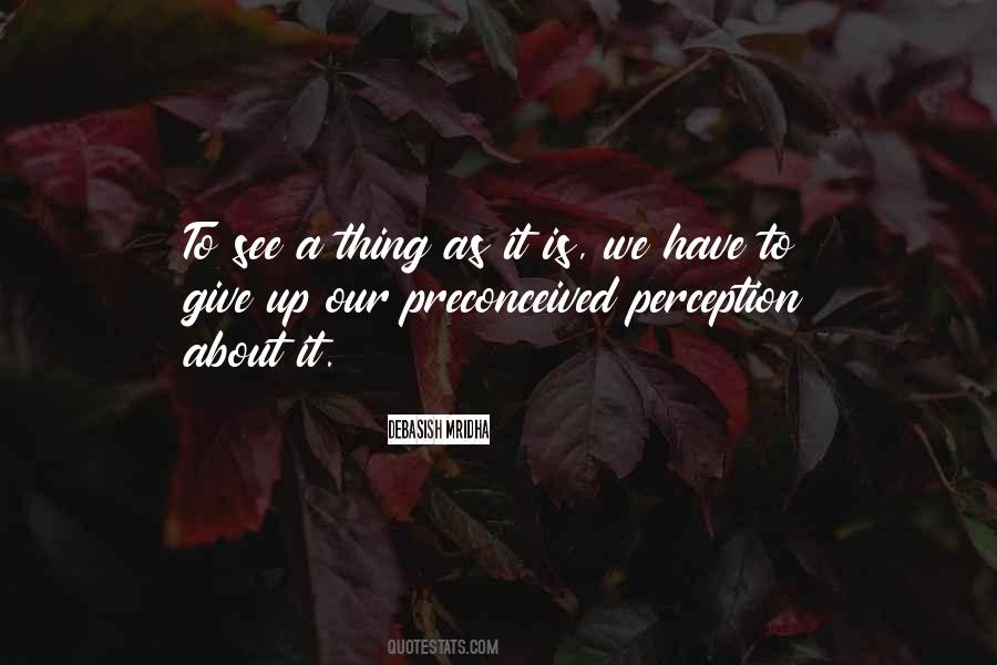 Perception About Life Quotes #1101352
