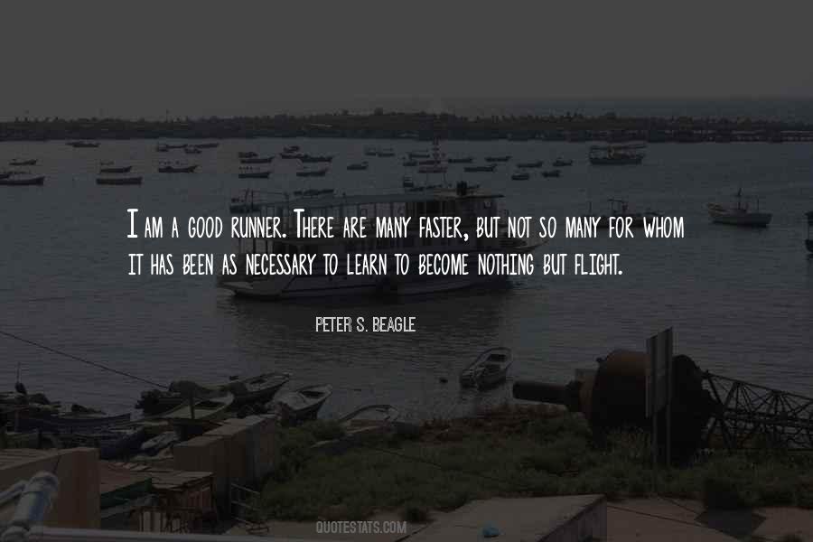 Go Fast Go Alone Quotes #1849543