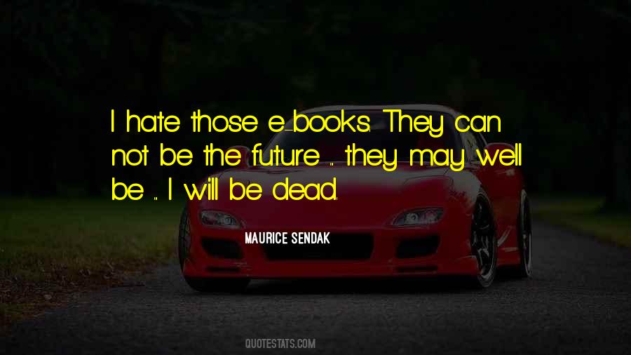 Hate Books Quotes #1516006