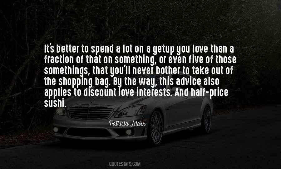 Quotes About The Shopping #1122294
