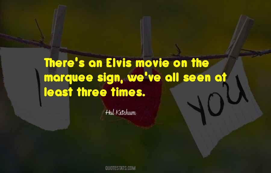 Elvis Movie Quotes #1162590