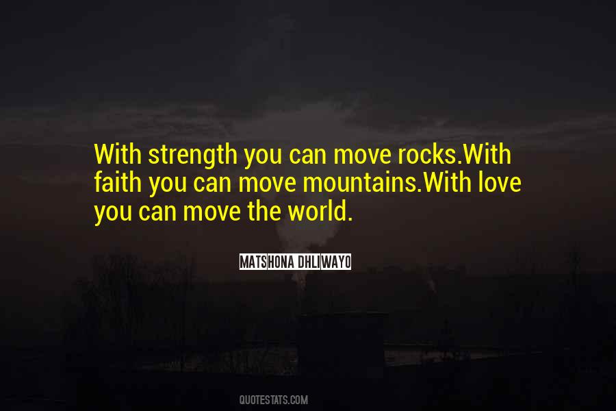 You Move Mountains Quotes #268704