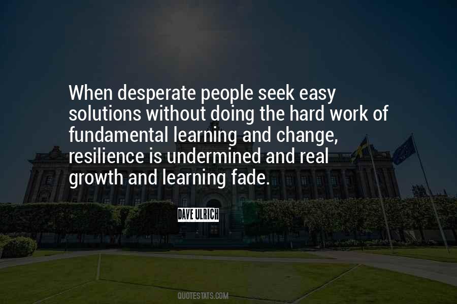 Learning Is Hard Quotes #1313118