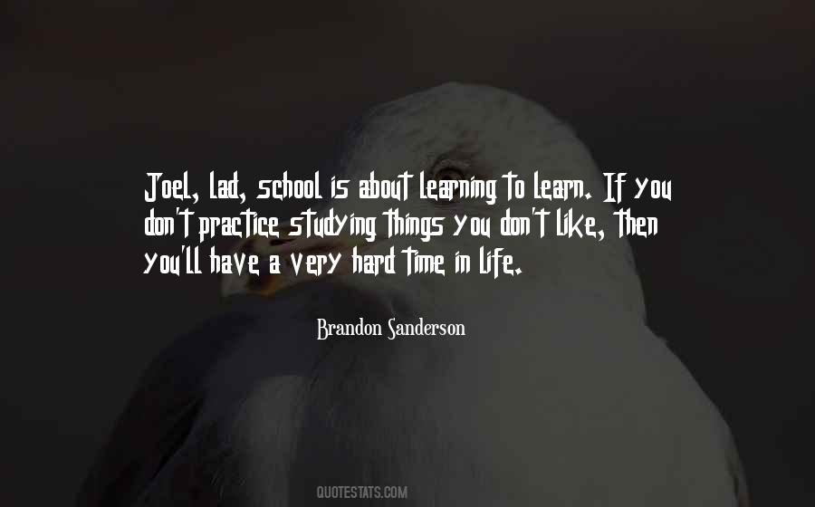 Learning Is Hard Quotes #1771968