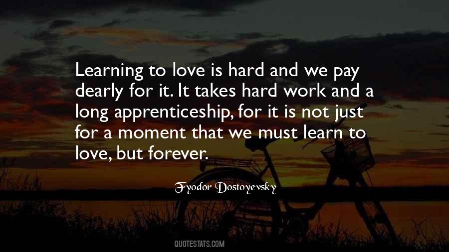 Learning Is Hard Quotes #1835872