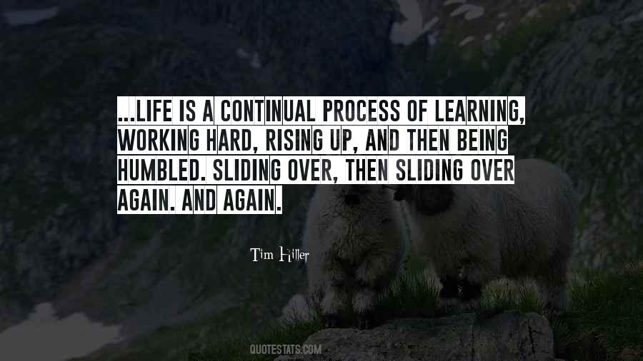 Learning Is Hard Quotes #368686