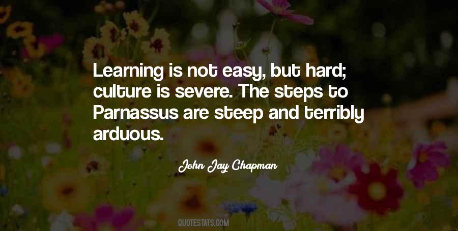 Learning Is Hard Quotes #716550