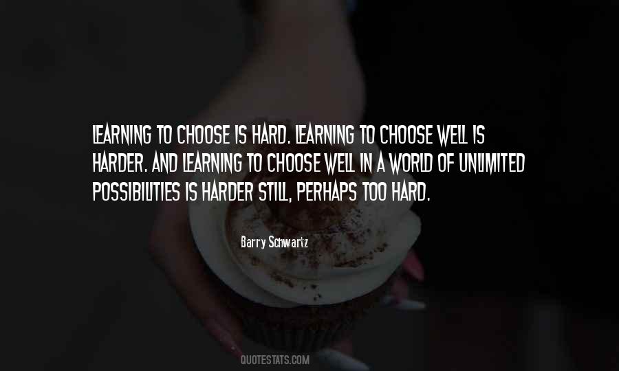 Learning Is Hard Quotes #861204