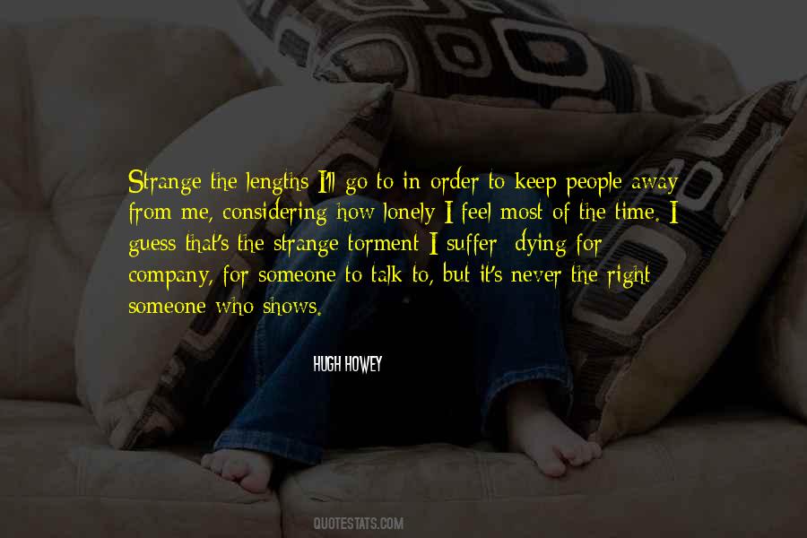 I Feel Strange Quotes #1068957