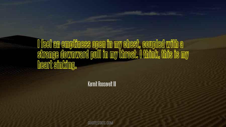 I Feel Strange Quotes #1357579