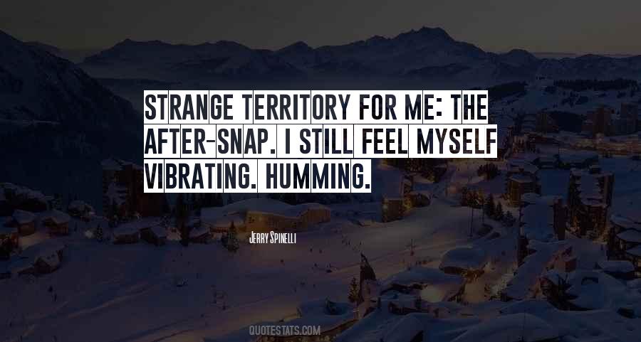 I Feel Strange Quotes #1506196