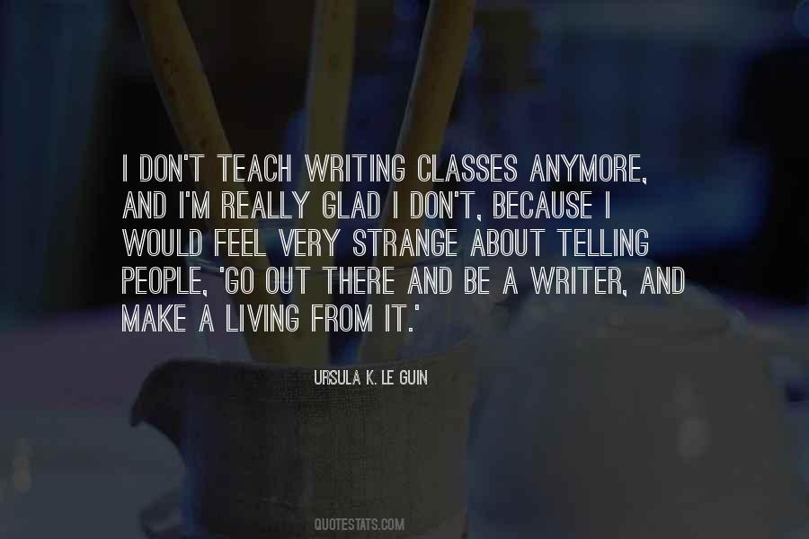 I Feel Strange Quotes #1773988