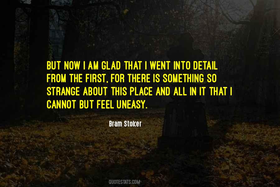 I Feel Strange Quotes #201371