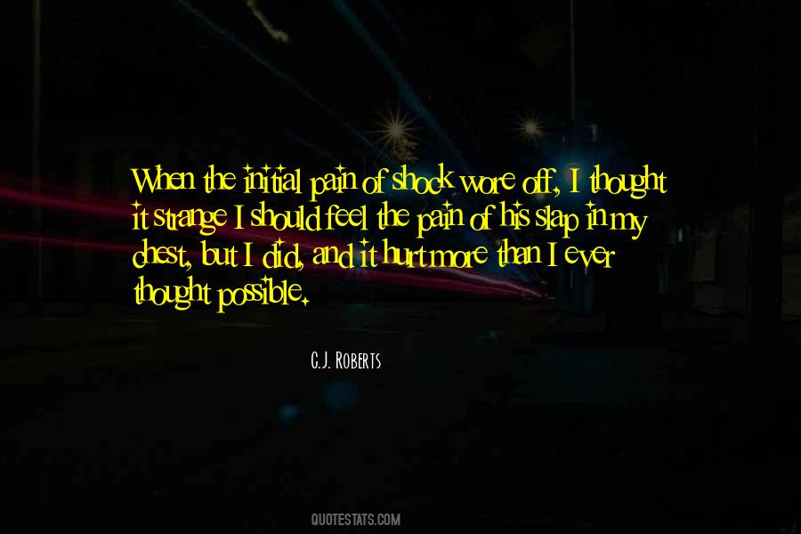 I Feel Strange Quotes #762183