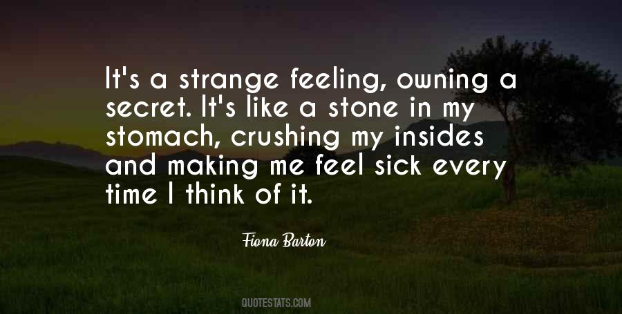 I Feel Strange Quotes #762762