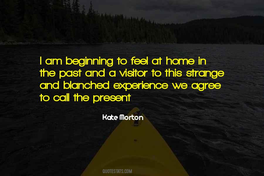 I Feel Strange Quotes #776491