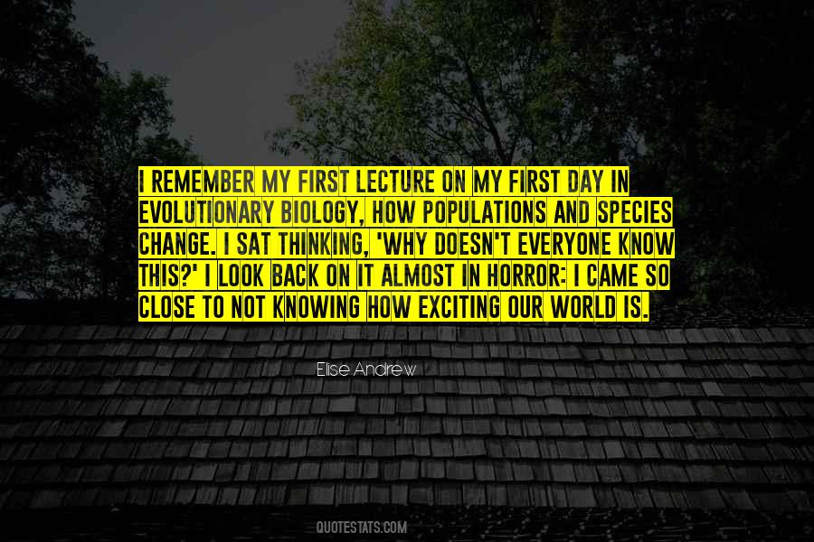 My First Day Quotes #9782