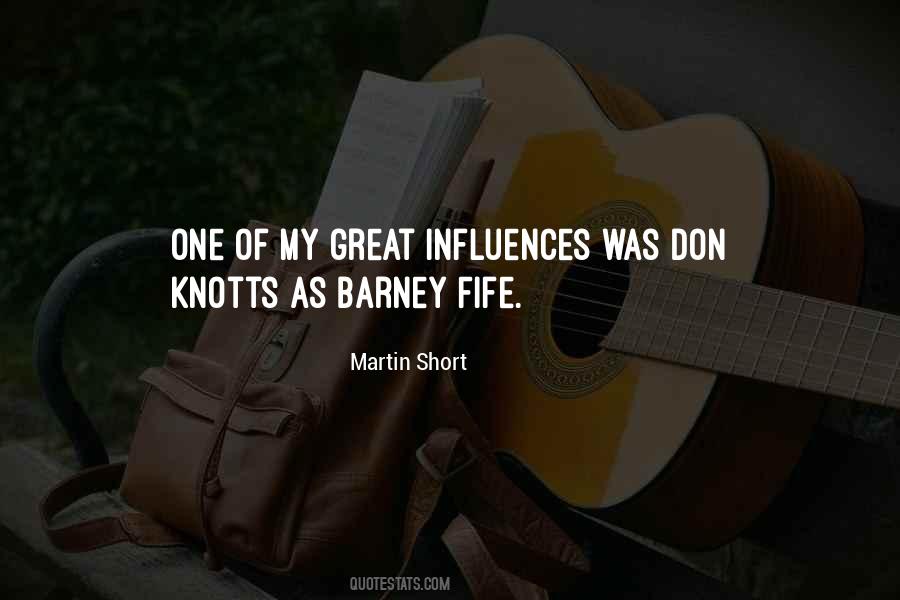 Quotes About Great Influences #1663580